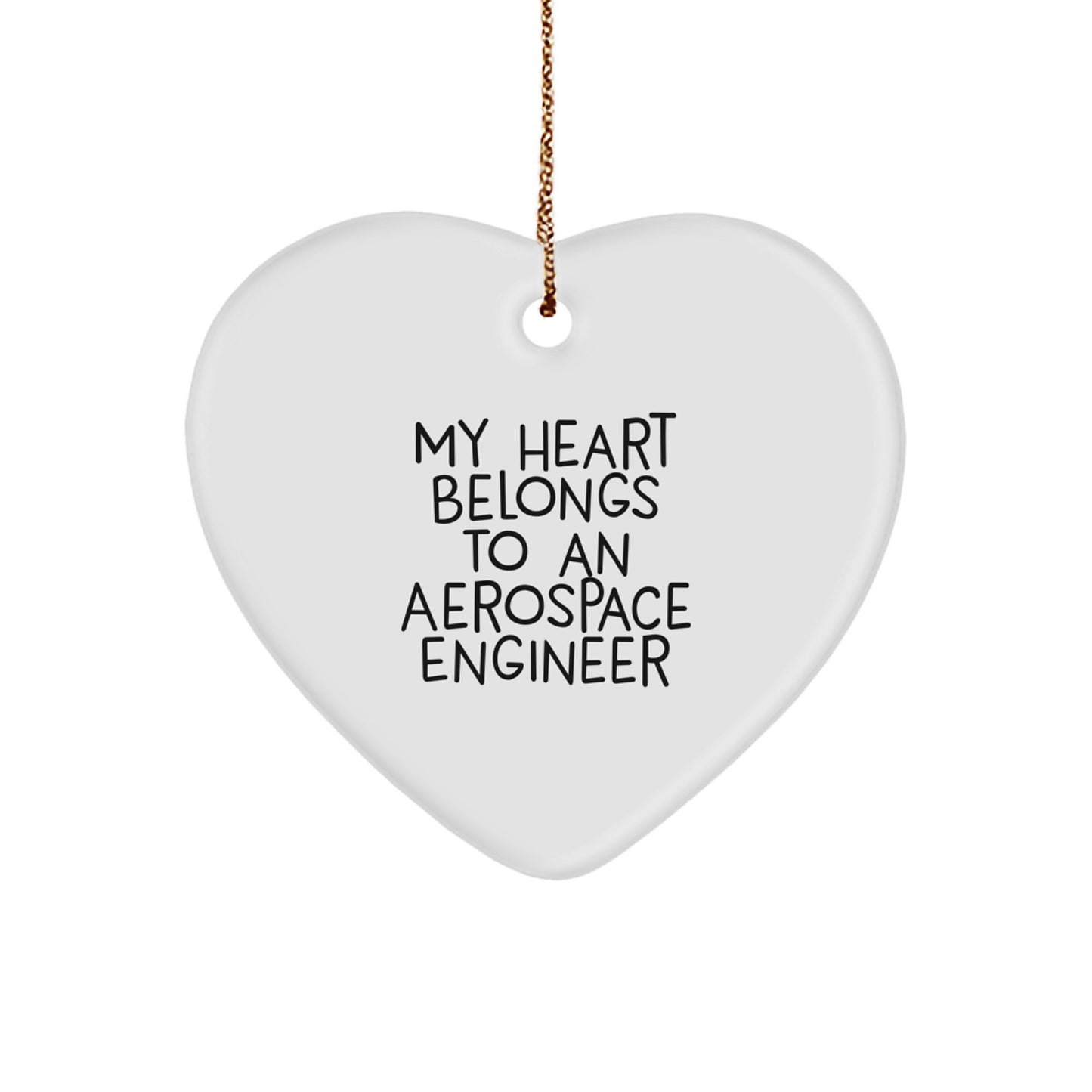 Funny Aerospace Engineer Gifts from Men to Women - My Heart Belongs To An Aerospace Engineer Heart Ornament, Christmas Unique Gifts for Aerospace Engineers - Image 1
