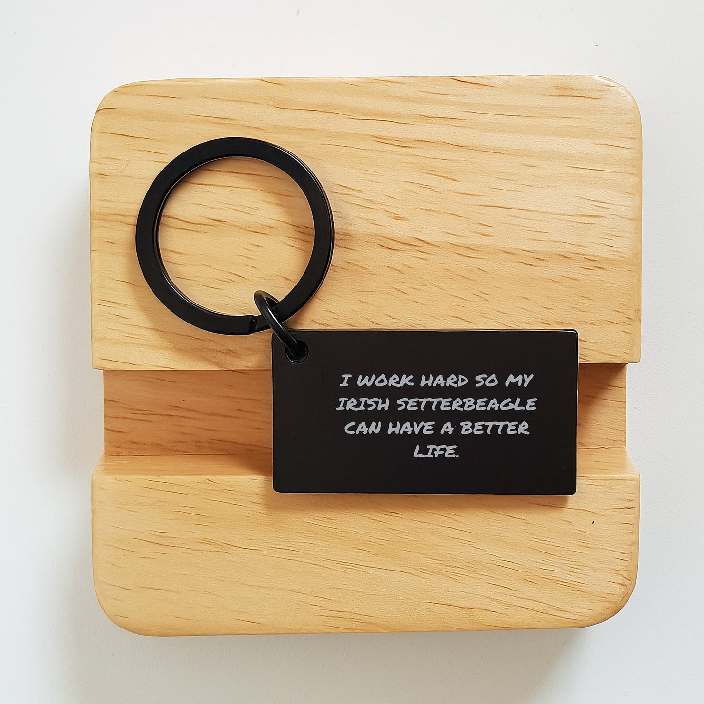Irish Setter Dog Lovers Gifts, Funny Keychain, 'I Work Hard So My Irish Setterbeagle Can Have A Better Life.', Gifts from Family, Unique Graduation Gifts for Men - Image 2