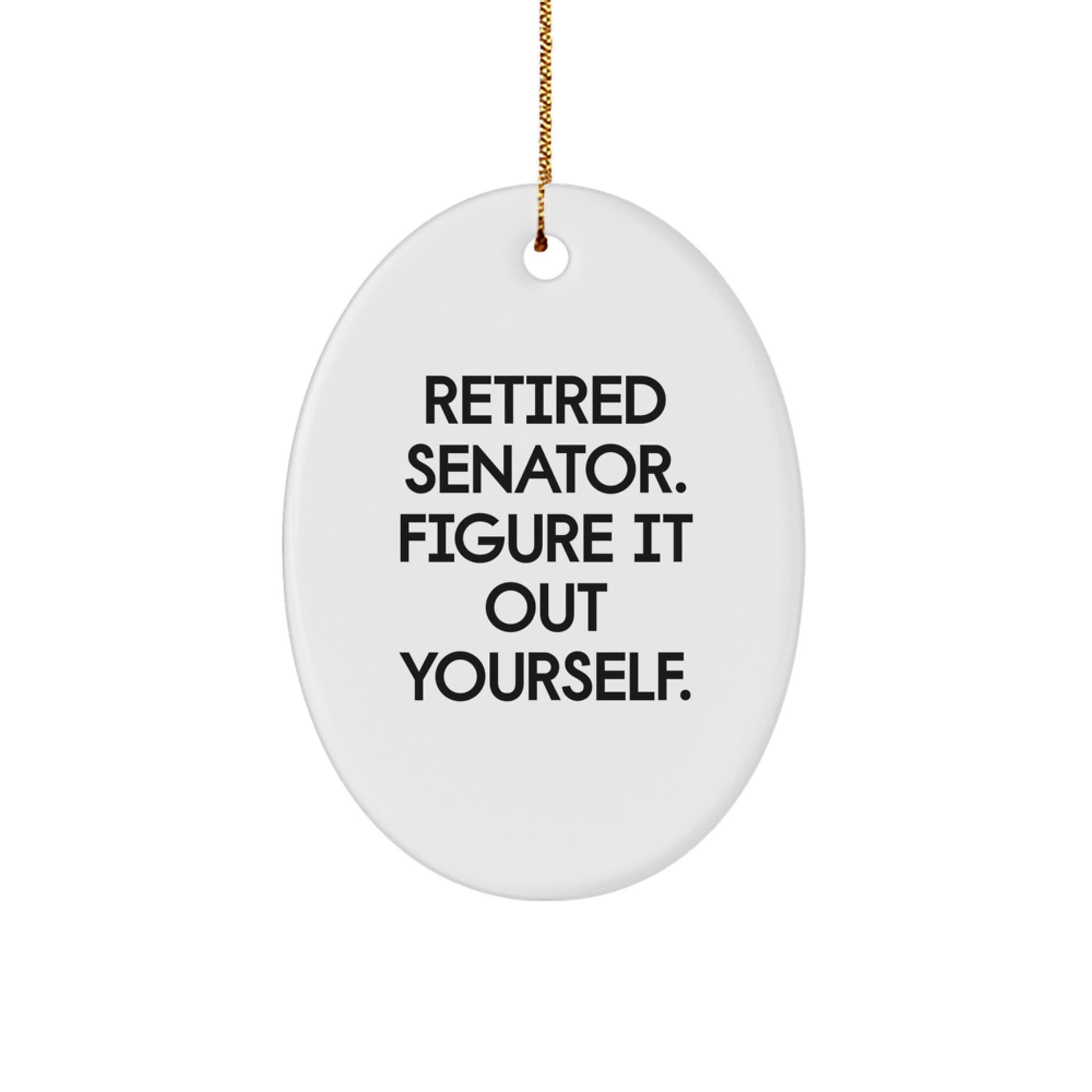 Senator Oval Ornament Gifts from Friends for Men's Humorous Christmas Decor - Image 1