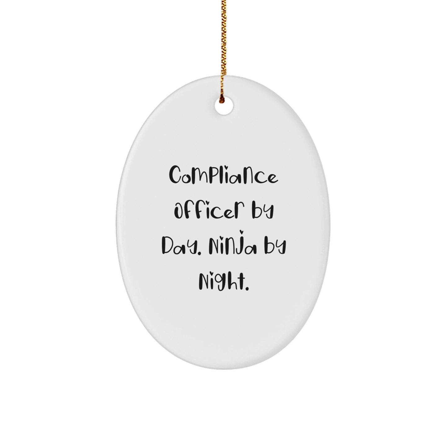 Compliance Officer Gifts by Day, Ninja By Night Oval Ornament, Funny Christmas Decoration, Gifts from Compliance Officers to Compliance Officers, Oval Ornament for Compliance Officer - Image 1