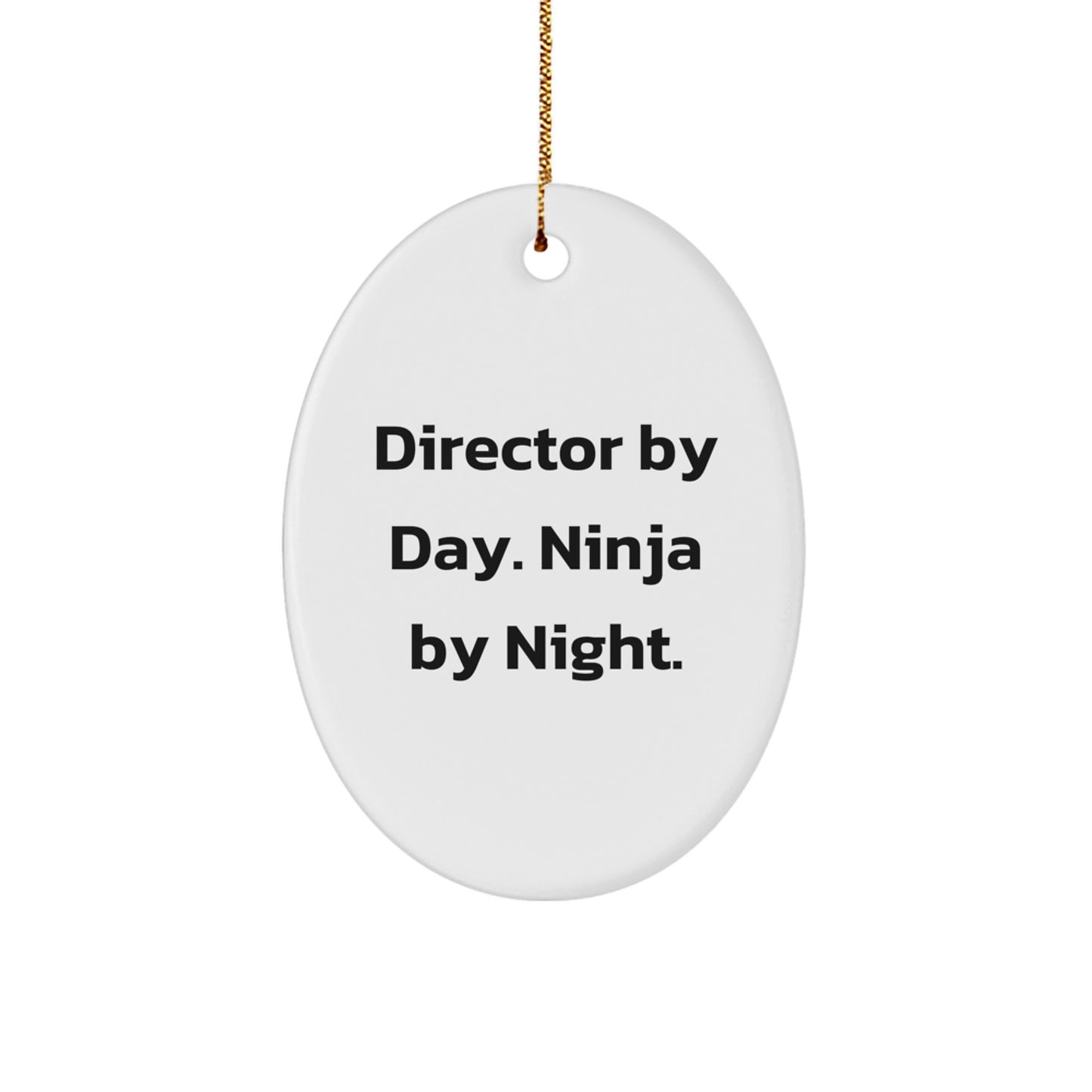 Director Funny Oval Ornament Gifts from Friends for Director Men Unique Christmas Unique Gifts - Image 1