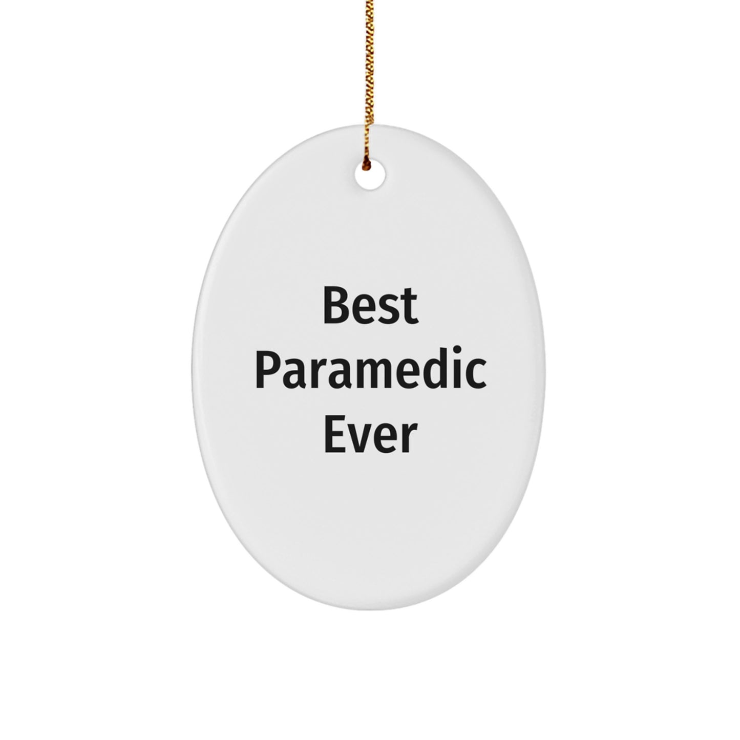 Funny Rescue Worker Christmas Unique Gifts from Friends and Family - Best Rescue Worker Ever Oval Ornament - Image 1