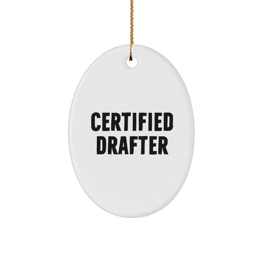Funny Certified Drafter Gifts from Men to Friends - Oval Ornament for Christmas, 'You're a-maze-ing' Quote, White, 3.25" Tall, 1/8" Thick, Durable MDF, High-Gloss Finish - Image 1