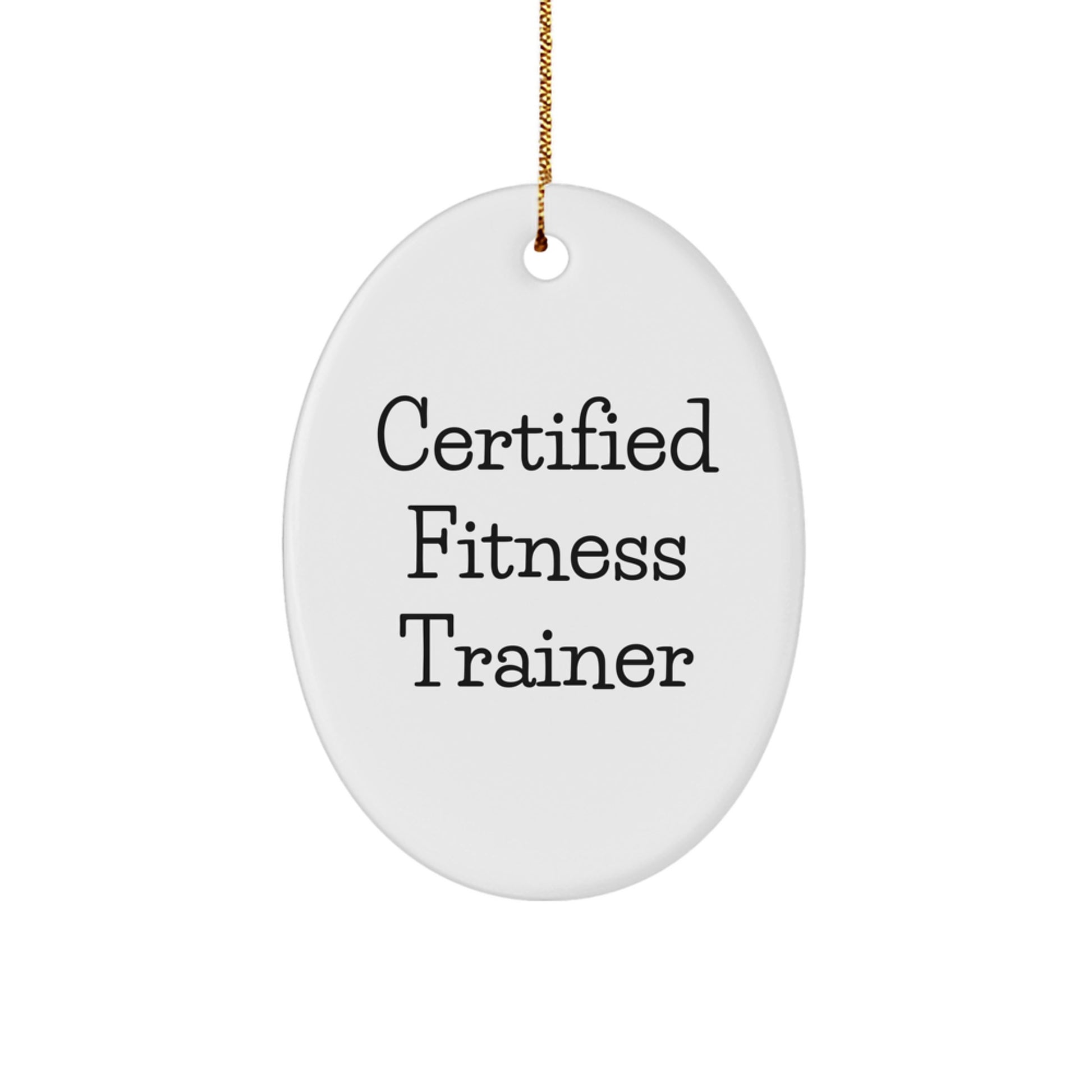 Funny Fitness Trainer Gifts from Men to Friends - Oval Ornament for Christmas, 'Get Fit Stay Fit' Quote, Durable MDF with High-Gloss Finish - Image 1