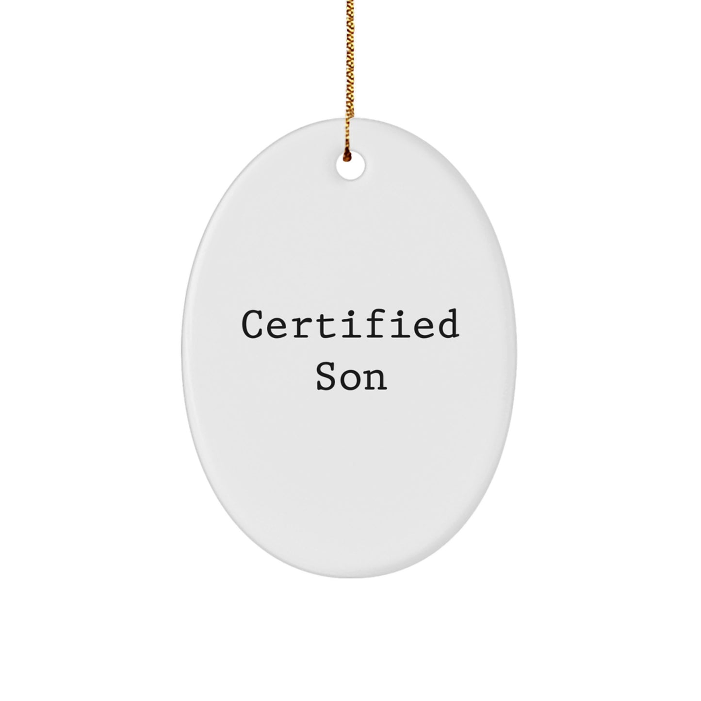 Funny Son Quote Christmas Unique Gifts from Family to Son Oval Ornament, Unique Christmas Unique Gifts for Son, Handmade Son Oval Ornament, Funny Son Quote Oval Ornament, Funny Son Quote Gift for Son - Image 1