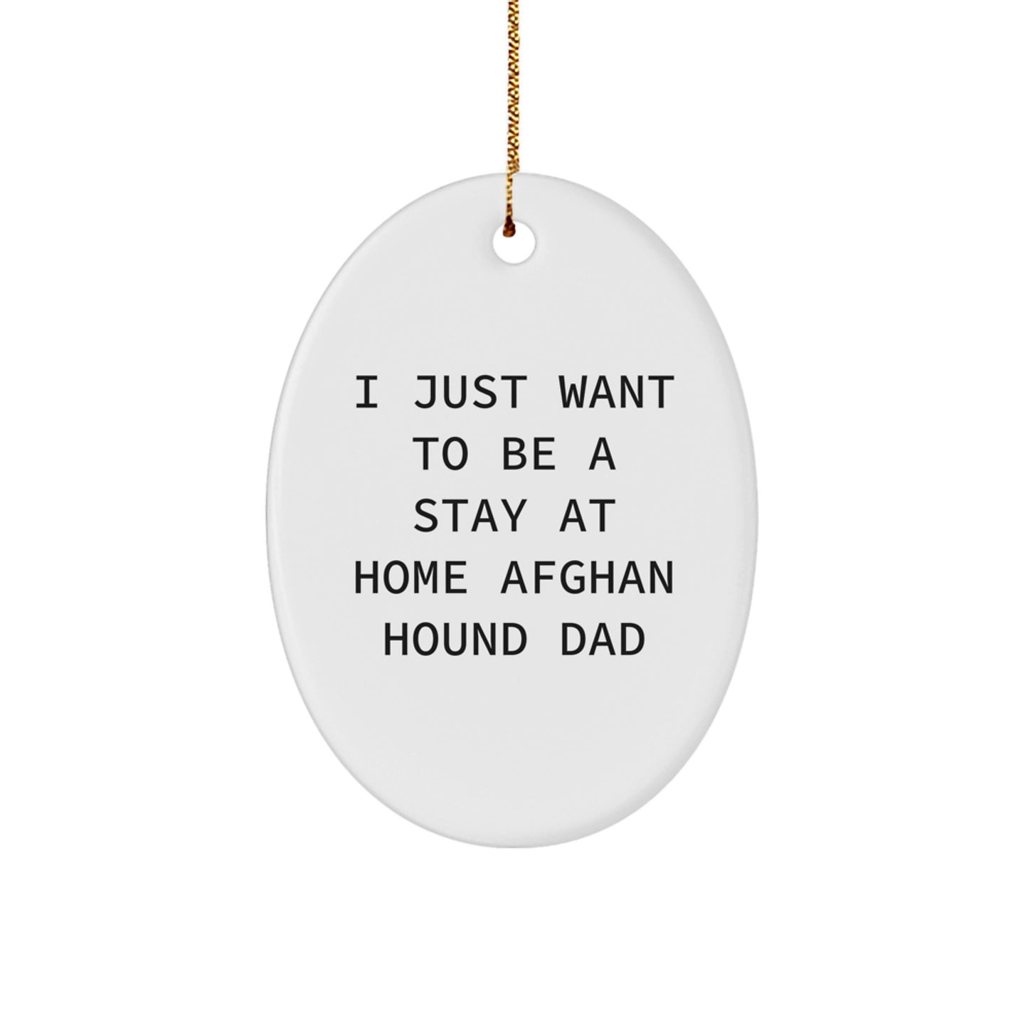 Funny Afghan Hound Dog Dad Christmas Oval Ornament Gifts from Men to Friends - Image 1
