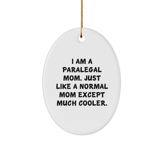 Paralegal Mom Oval Ornament Gifts from Friends and Family for Christmas - Image 1