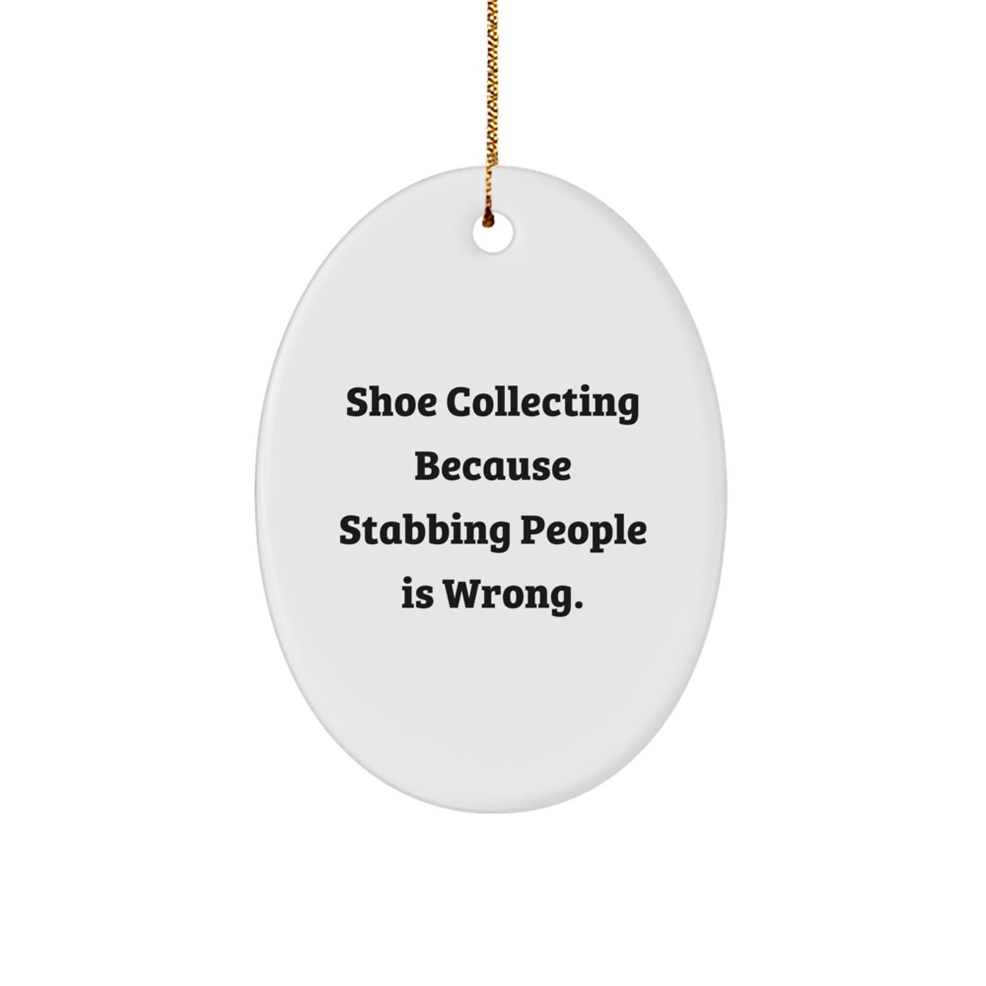Funny Shoe Collecting Oval Ornament for Men, Unique Christmas Unique Gifts from Friends, Family or Coworkers, Oval Decoration for Shoe Collecting Enthusiasts - Image 1