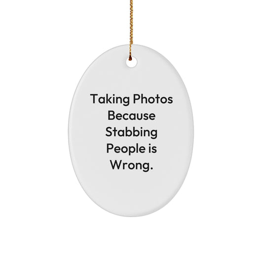 Funny Taking Photos Gifts for Men from Friends - Oval Ornament - Christmas Unique Gifts for Taking Photos Enthusiasts - Image 1