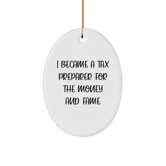 Funny Tax Preparer Oval Ornament Gifts from Men to Friends for Christmas Unique Decorations - Image 1
