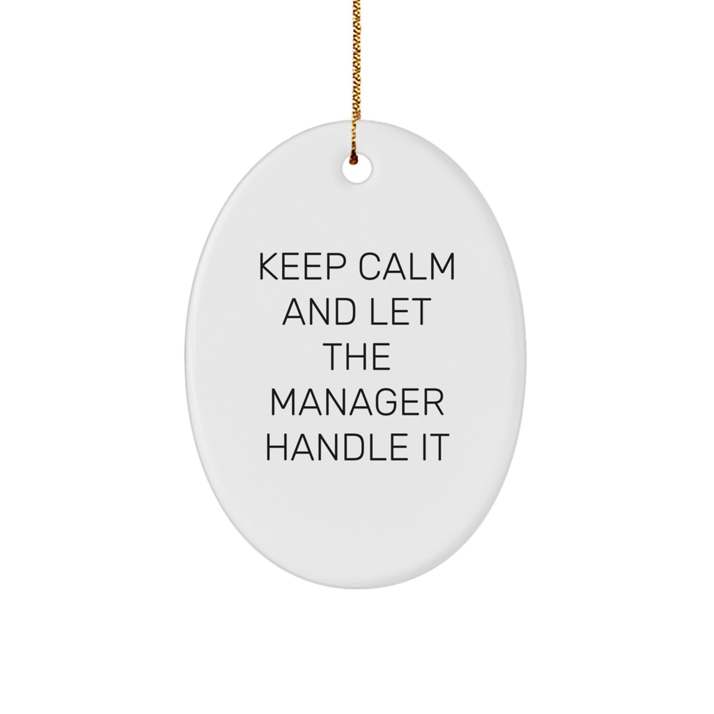 Funny Manager Oval Ornament Gifts from Men to Friends for Christmas Unique - Image 1