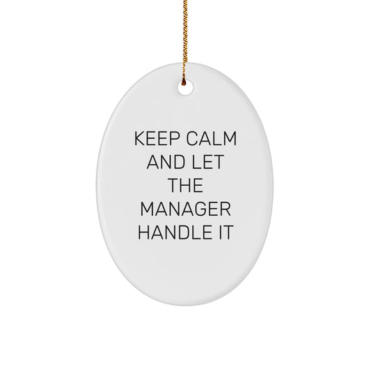 Funny Manager Oval Ornament Gifts from Men to Friends for Christmas Unique - Image 1