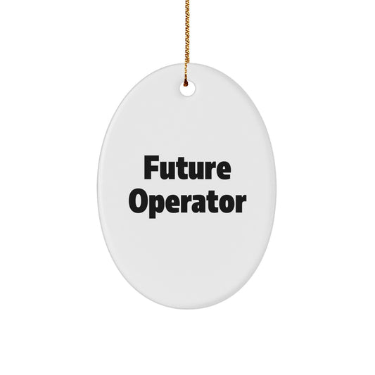 Funny Future Operator Gifts for Men, Oval Ornament White Christmas Unique Presents from Family - Image 1