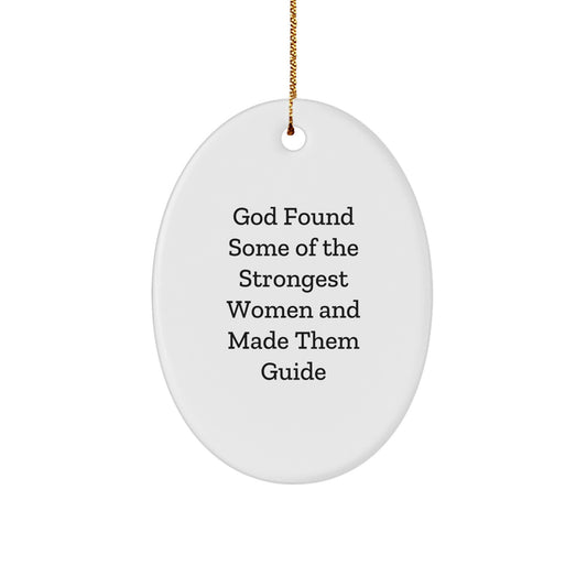 Funny Guide Gifts from God - Oval Ornament for Guide Lovers, White, 3.25" Tall - Gifts for Guide, Men, Women, Friends, Coworkers, Family, Christmas Unique Gifts - Image 1