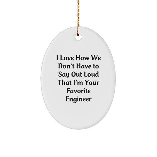 Funny Engineer Gifts for Men, Oval Ornament with Quotes, Engineer Appreciation Christmas Unique Gifts from Friends and Family, Lightweight Durable MDF Materials - Image 1