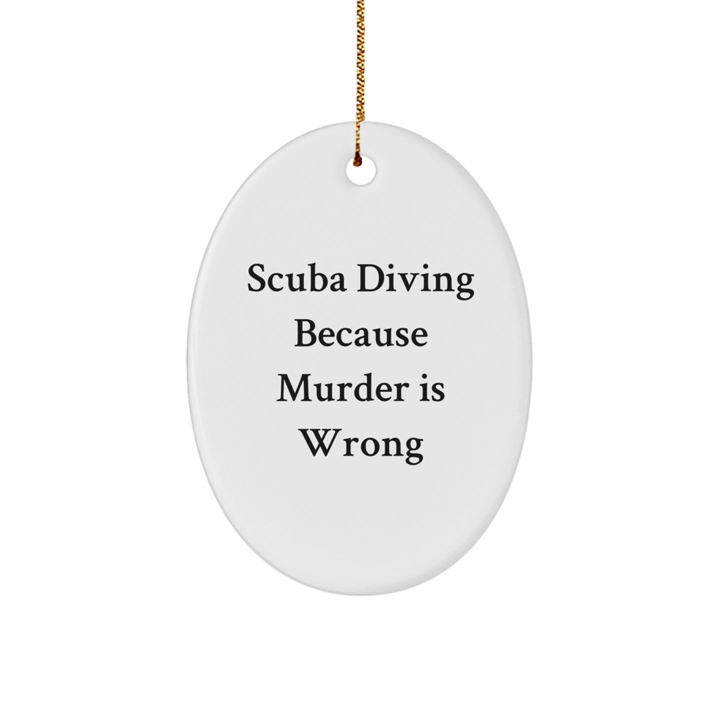 Funny Scuba Diving Oval Ornament Gifts from Friends for Christmas - Image 1