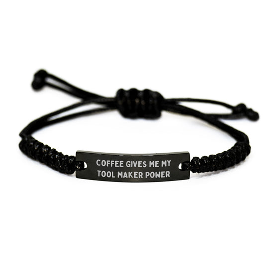 Funny Tool Maker Gifts from Friends for Graduation, Coffee Quote Rope Bracelet, Adjustable Black Stainless Steel with Interlaced Rope, Gifts for Tool Maker - Image 1