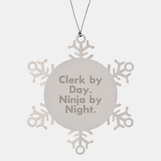 Clerk Gifts from Friends - Snowflake Ornament with Quote 'Clerk By Day. Ninja By Night.' - Christmas Unique Presents for Clerk - Image 1