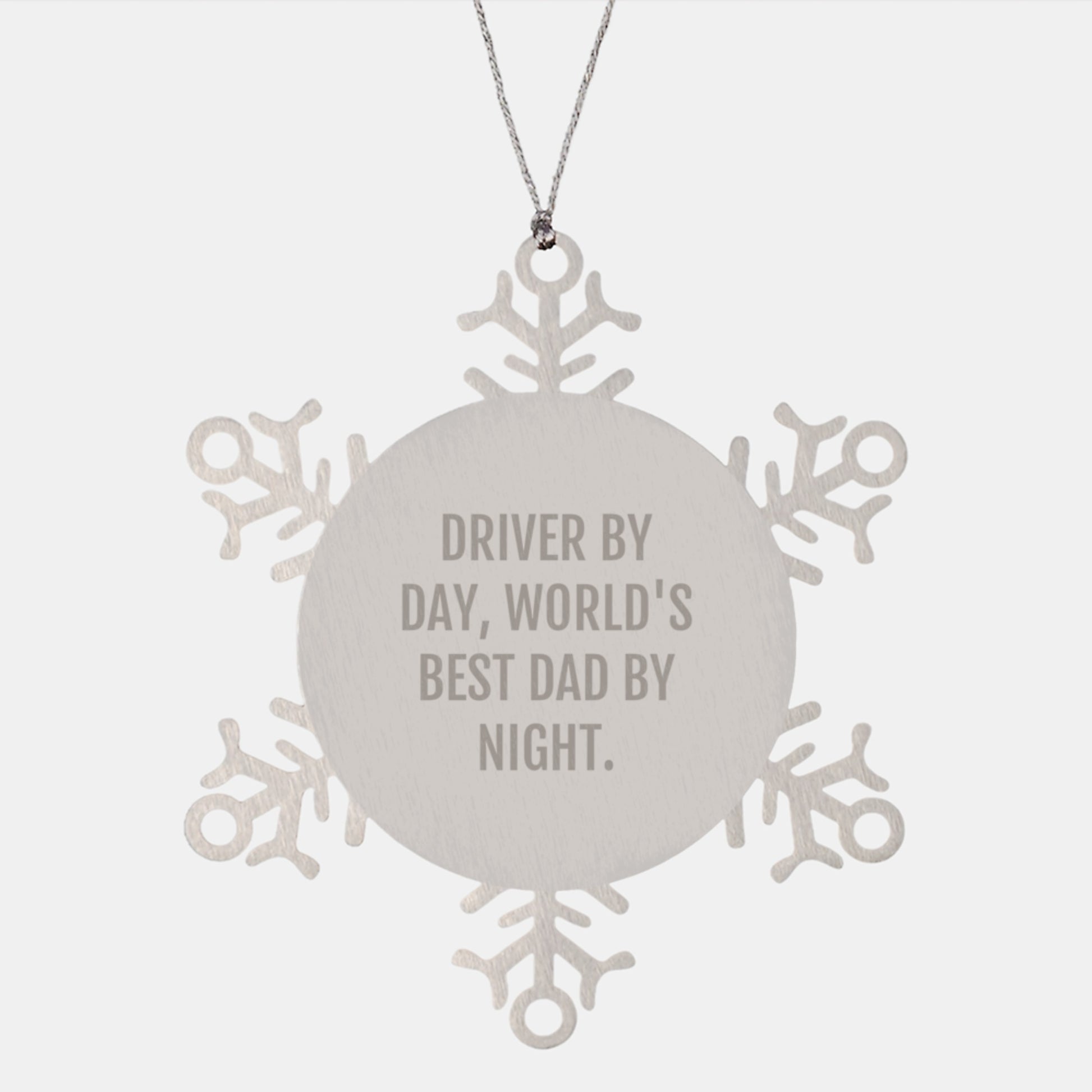 Driver by Day, World's Best Dad by Night Snowflake Ornament, Funny Christmas Unique Gifts from Dad to Driver, Unique Snowflake Ornament for Dad - Image 1