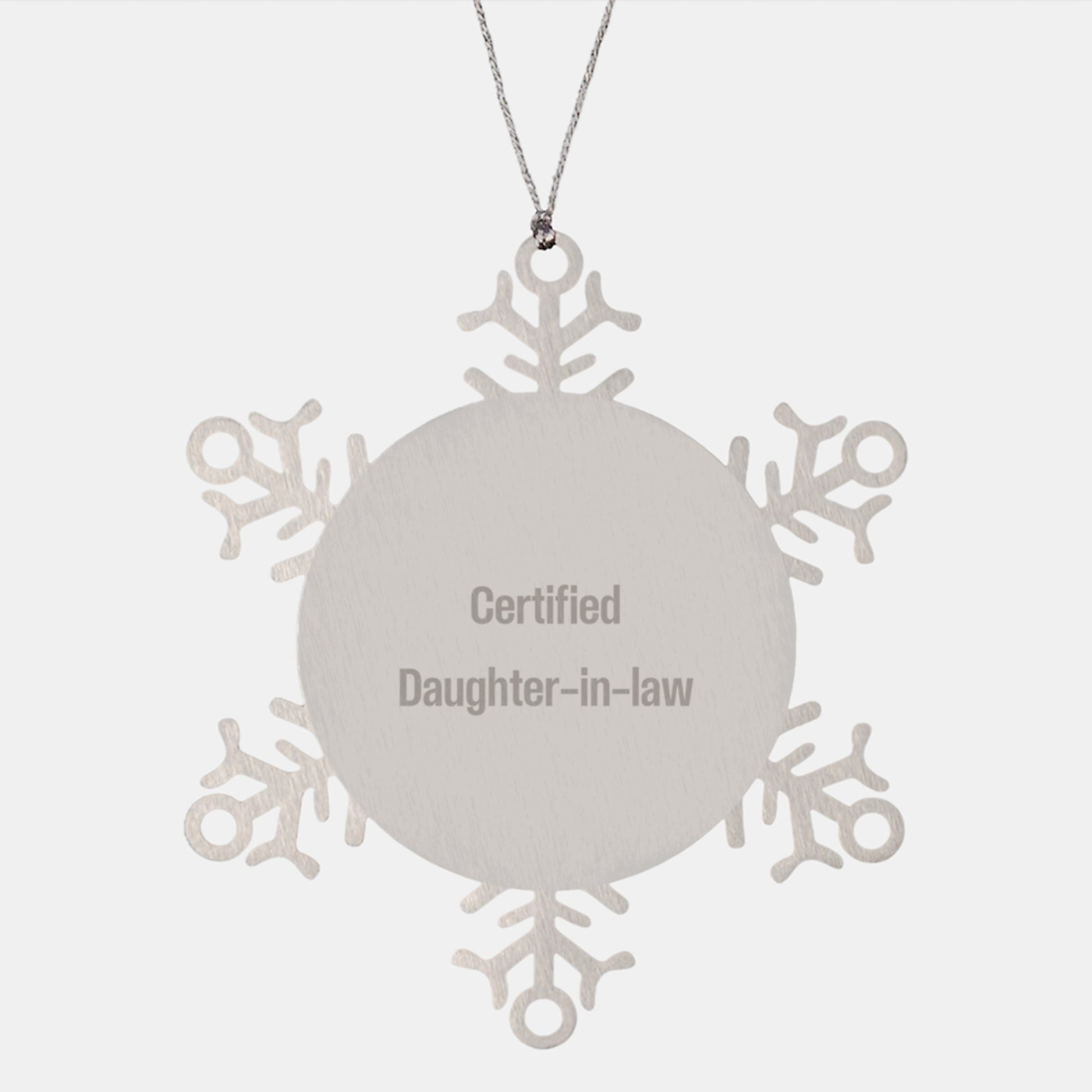 Daughter-in-law Gifts for Christmas, Funny Snowflake Ornament, Gifts from Men to Women, 'Certified Daughter-in-law' Quote, Stainless Steel, Shatterproof, 3.14 inches - Image 1