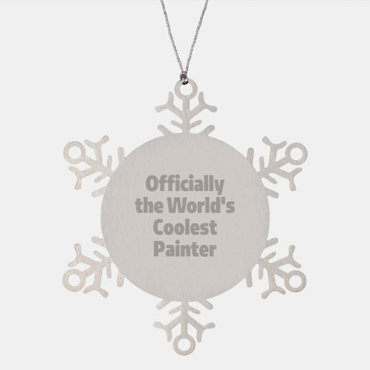 Painter Gifts for Men Funny Snowflake Ornament Officially The World's Coolest Painter - Image 1