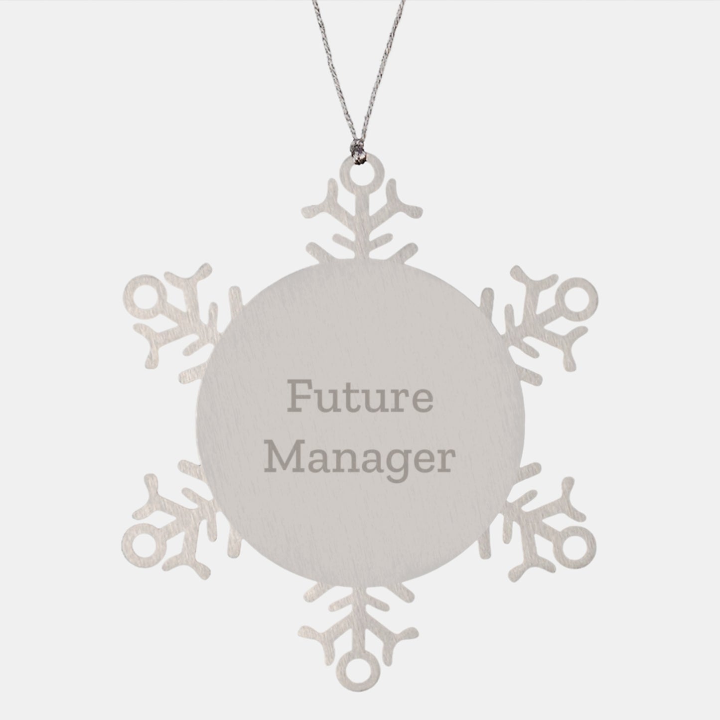 Funny Quotes for Manager Snowflake Ornament, Gifts from Friends to Manager, Unique Christmas Unique Gifts for Manager, Inspirational Quote Snowflake Ornament - Image 1