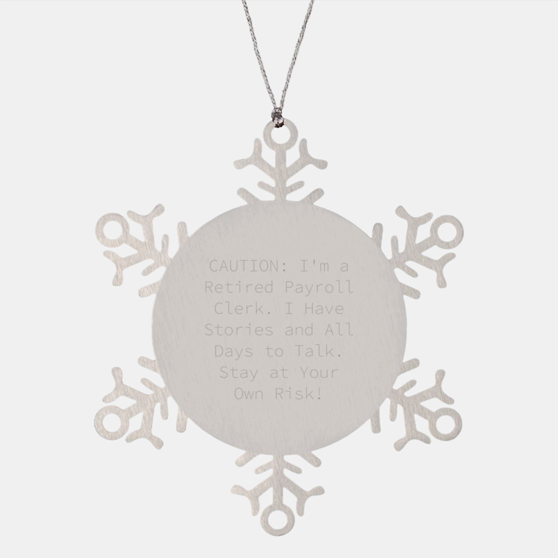 Funny Payroll Clerk Gifts for Friends, Christmas Unique Gifts from Family to Payroll Clerk Snowflake Ornament - Image 1