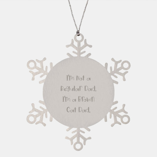 Brown Cat Dad Funny Snowflake Ornament Gifts from Men to Friends for Christmas - Image 1