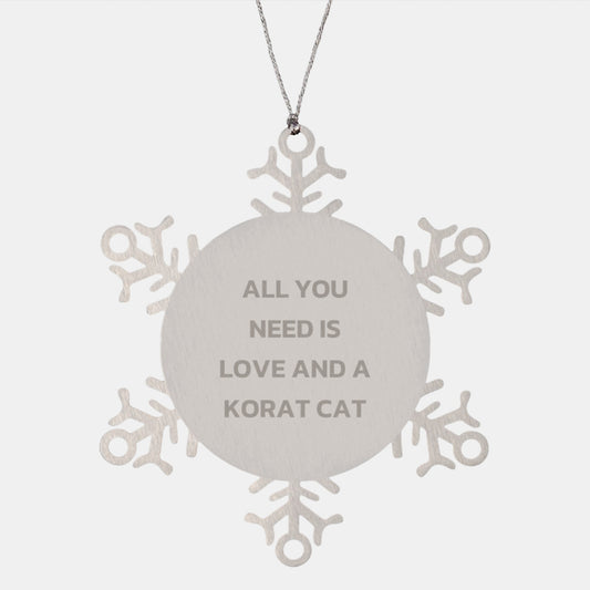 Korat Cat Lover Gifts from Friends to Family Snowflake Ornament, 'All You Need Is Love And A Korat Cat' Quote, Christmas Unique Gifts for Men Women - Image 1