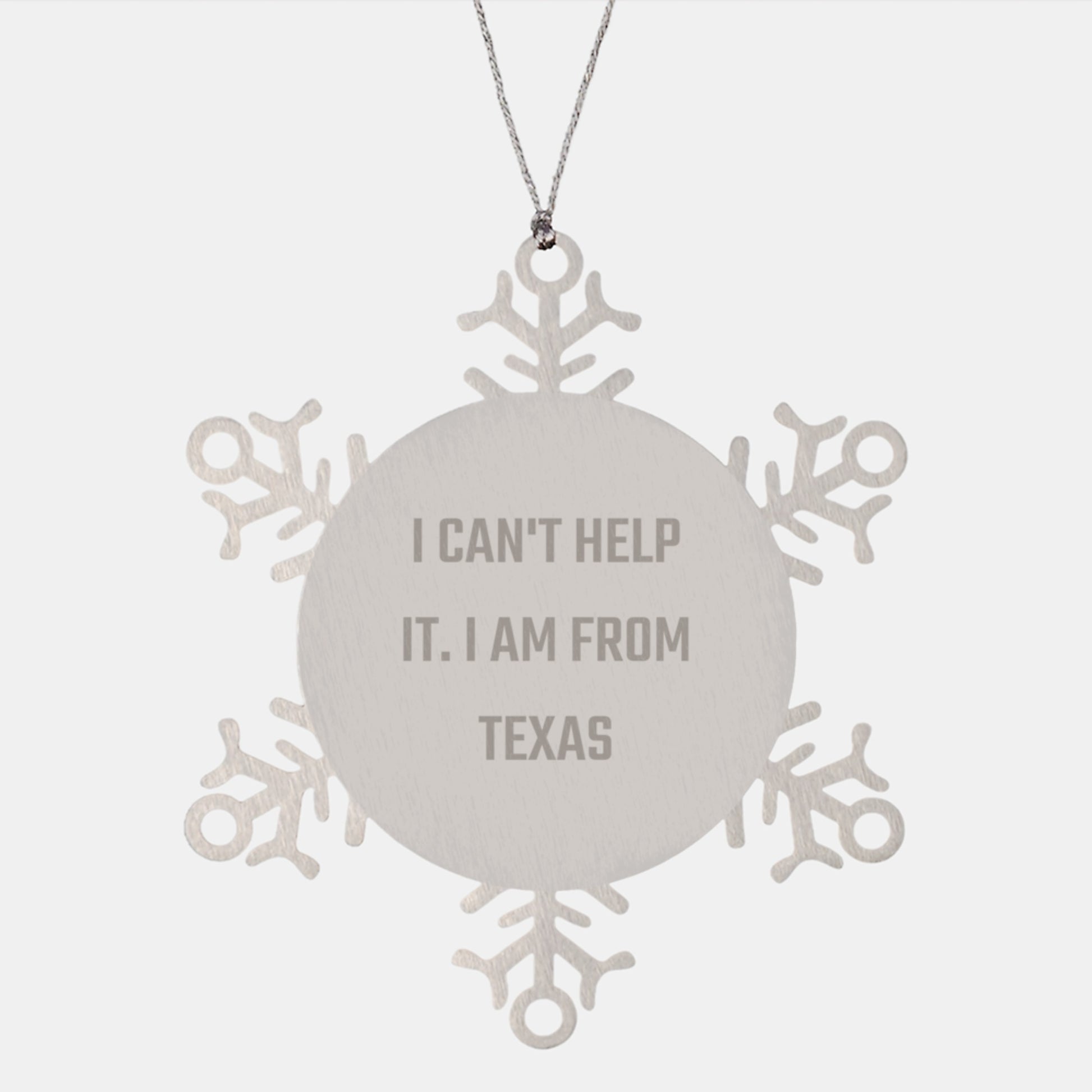 Texas Proud Snowflake Ornament, 'I Can't Help It. I Am From Texas' Funny Quote, Unique Gifts from Friends, Family, Coworkers, or Men and Women, 3.14-inch Diameter - Image 1