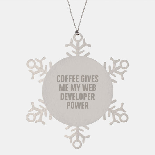 Funny Web Developer Snowflake Ornament Gifts for Men from Friends - 'Coffee Gives Me My Web Developer Power' Christmas Unique Gifts - Image 1