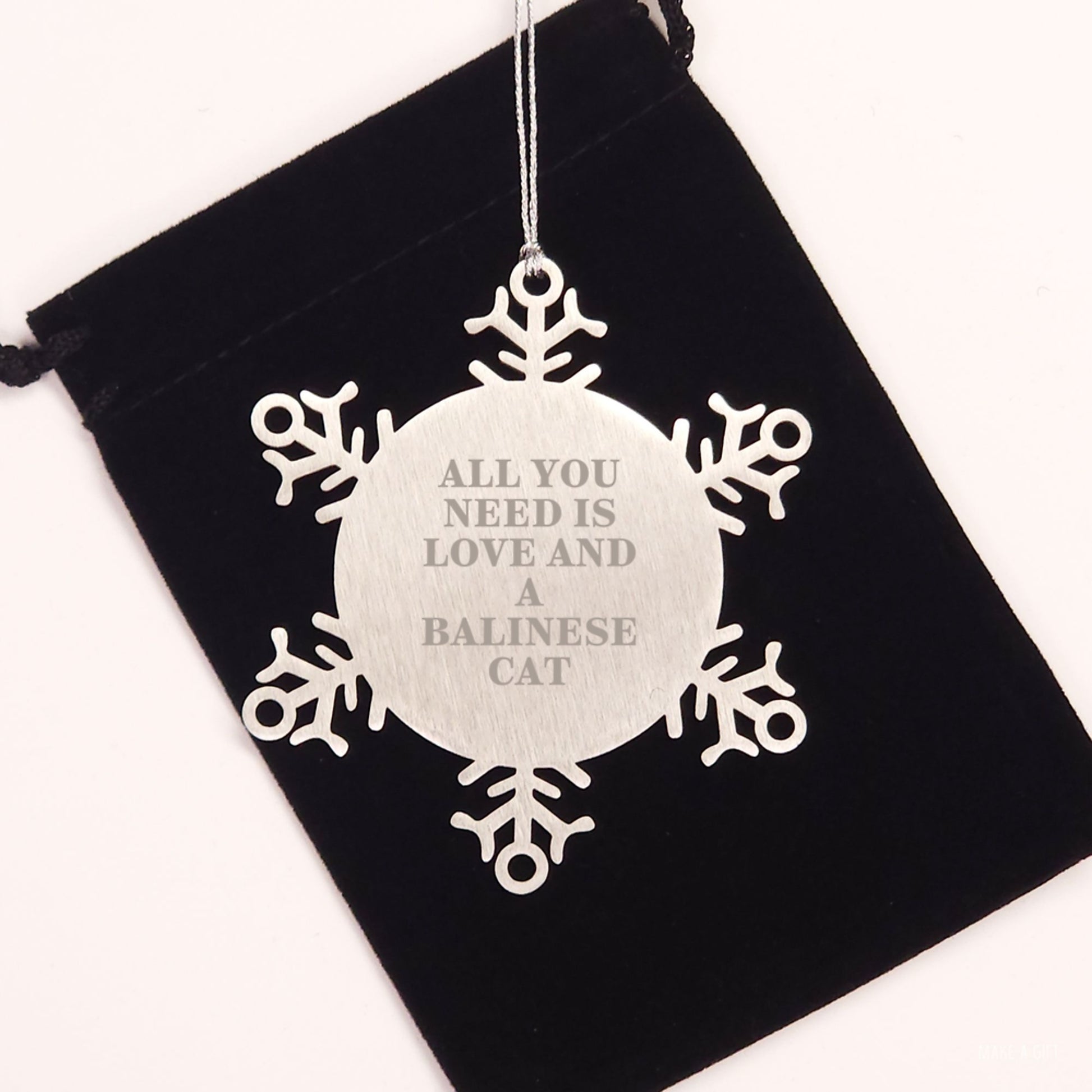 Funny Balinese Cat Lovers Gifts, Snowflake Ornament for Friends, Family, or Coworkers, 'All You Need Is Love And A Balinese Cat' Quote, Christmas Unique Gifts from Men, Women, or Family - Image 2