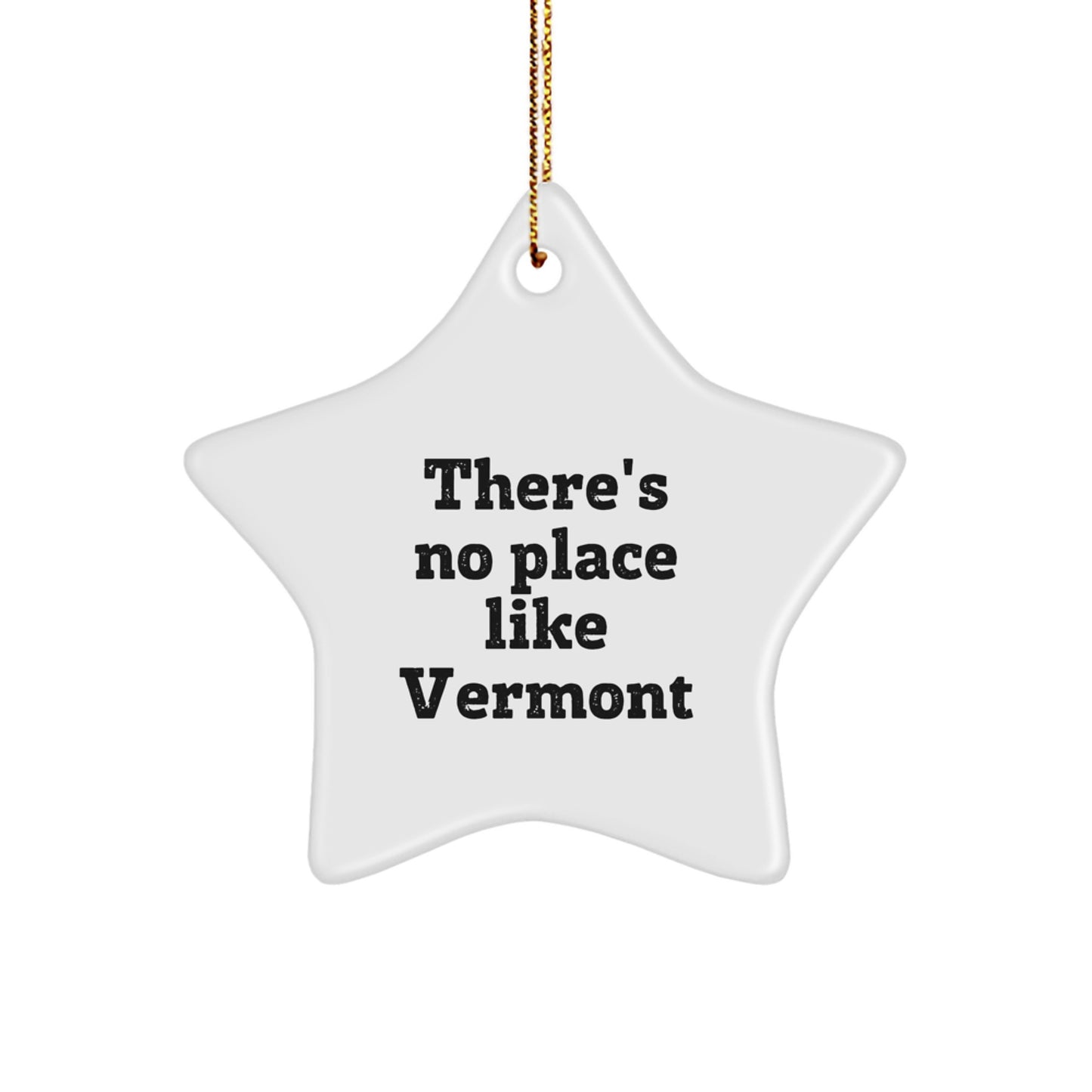Vermont Star Ornament - Gifts from Friends and Family, There's No Place Like Vermont, Christmas Unique Gifts - Image 1
