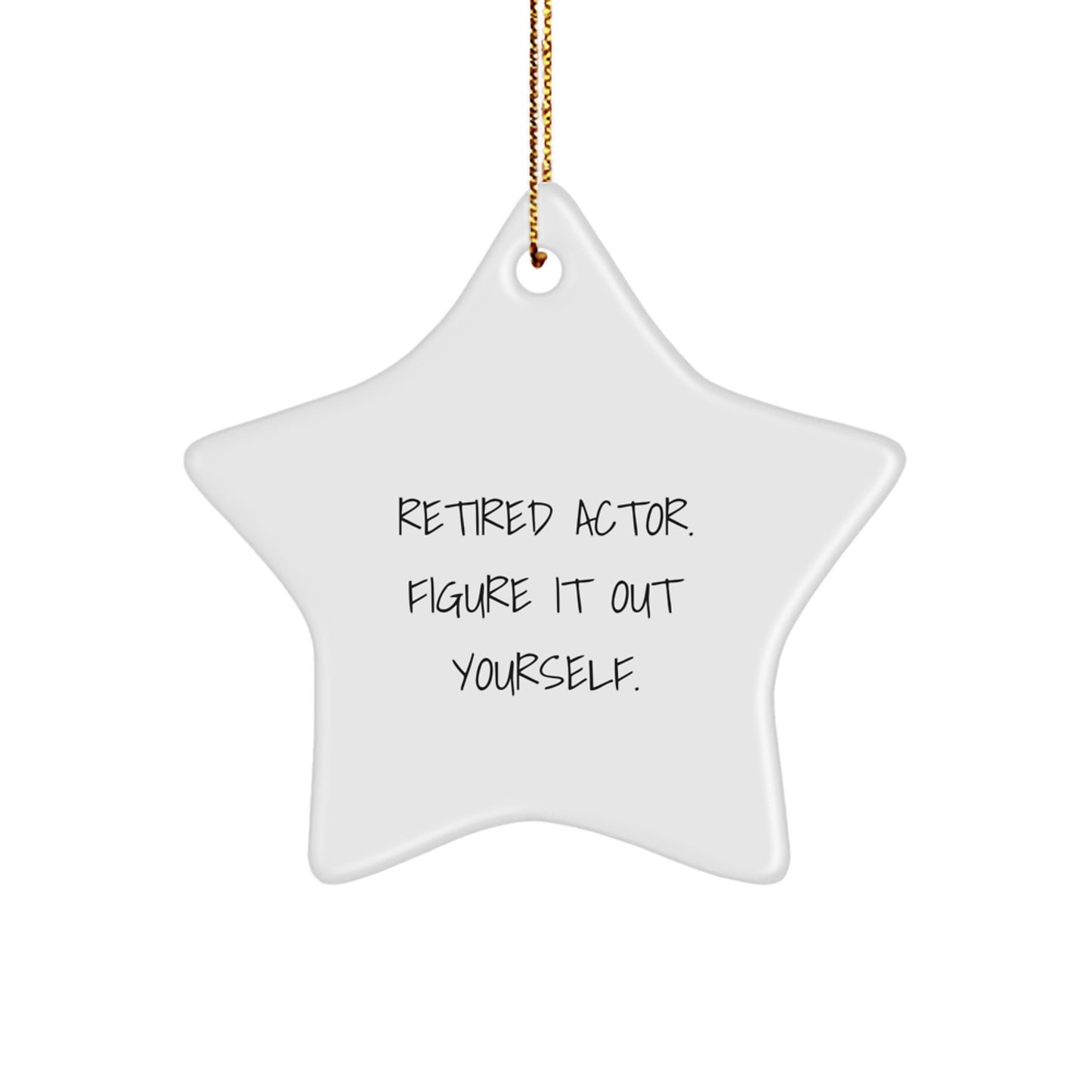 Funny Actor Gifts from Friends - Retired Actor Star Ornament for Christmas Unique Presents - Image 1