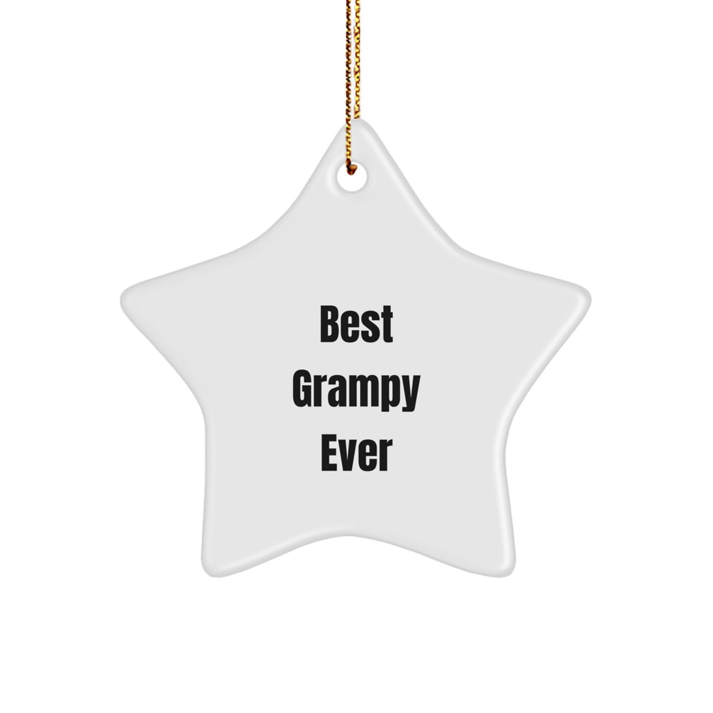 Grampy Gifts for Men - Funny 'Best Grampy Ever' Star Ornament, White Star Shaped Christmas Unique Gifts from Friends - Image 1