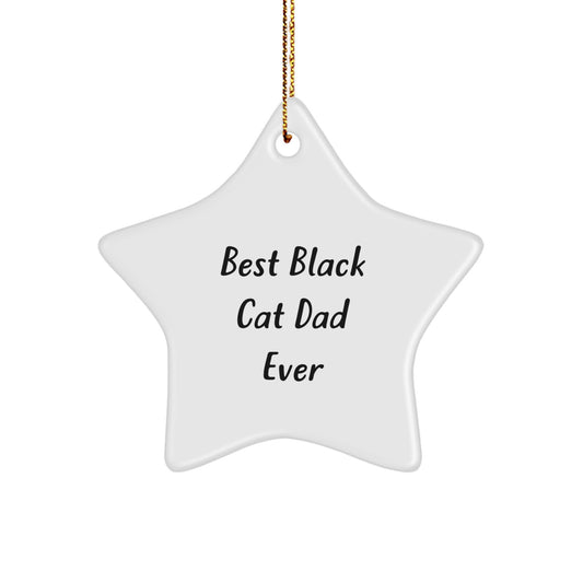Best Black Cat Dad Ever - White Star Ornament Gifts from Family to Friends for Christmas - Image 1