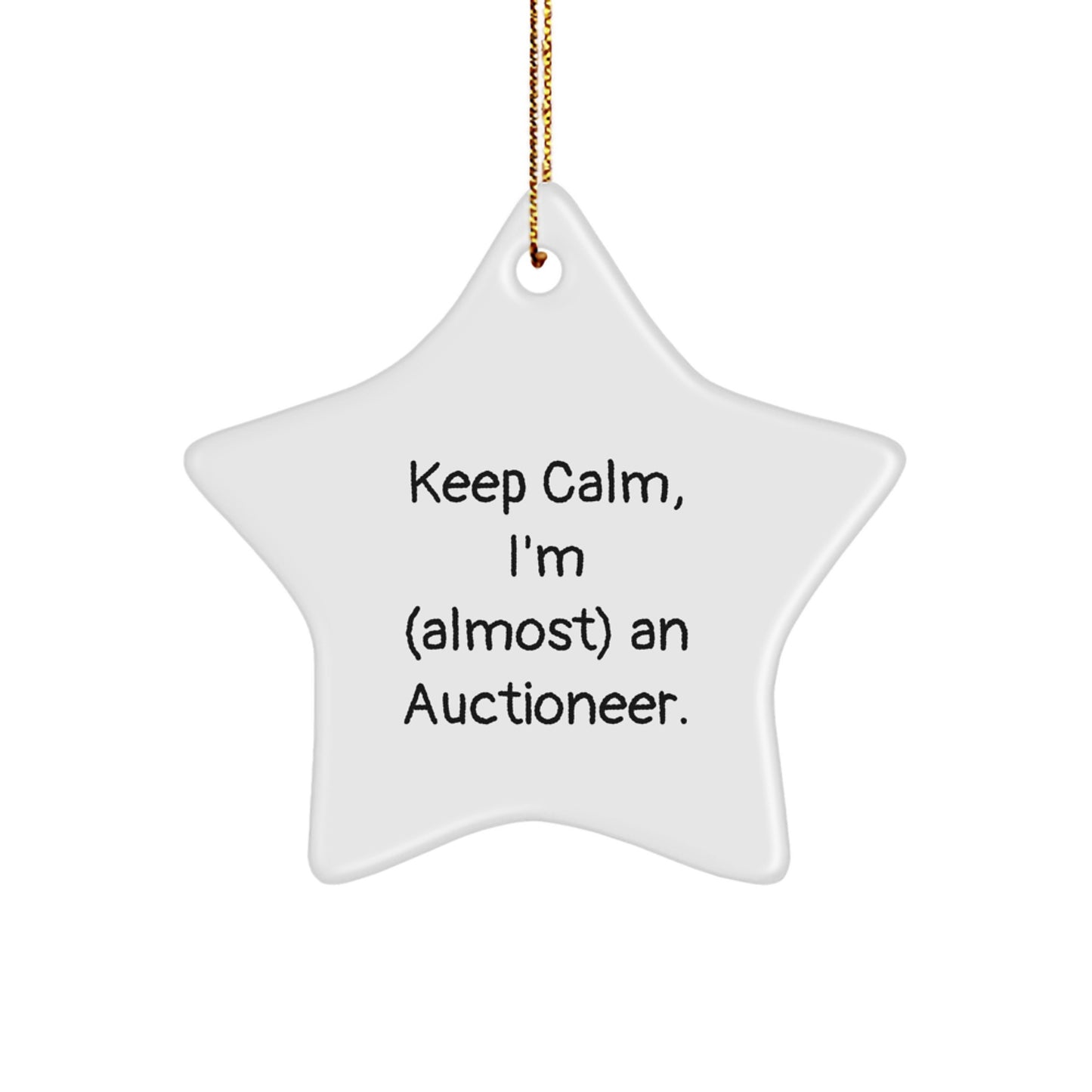 Funny Star Ornament for Auctioneer Friends - Gifts from Men to Auctioneer - Image 1