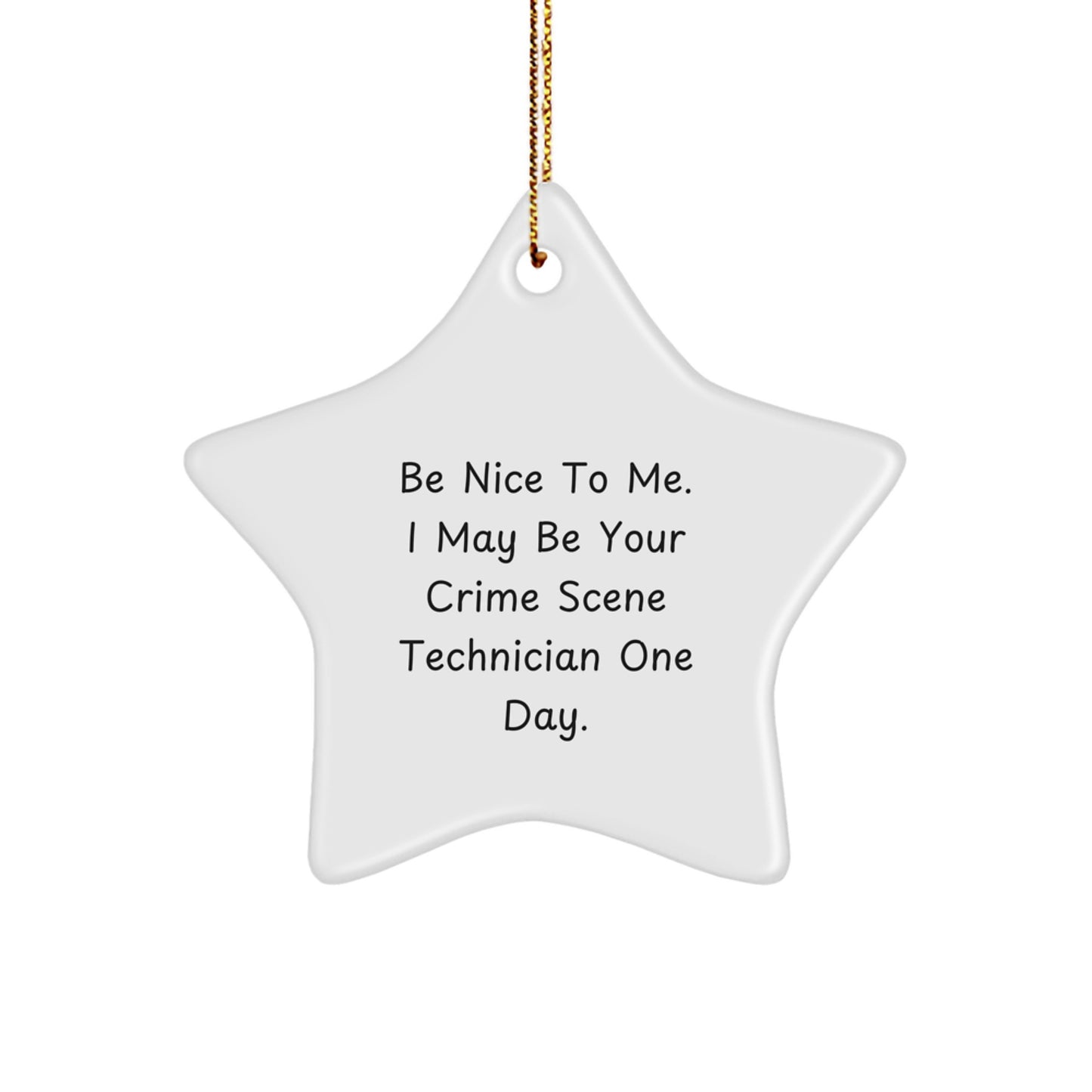 Funny Crime Scene Technician Gift for Men, Christmas Unique Star Ornament Gifts from Friends - Image 1