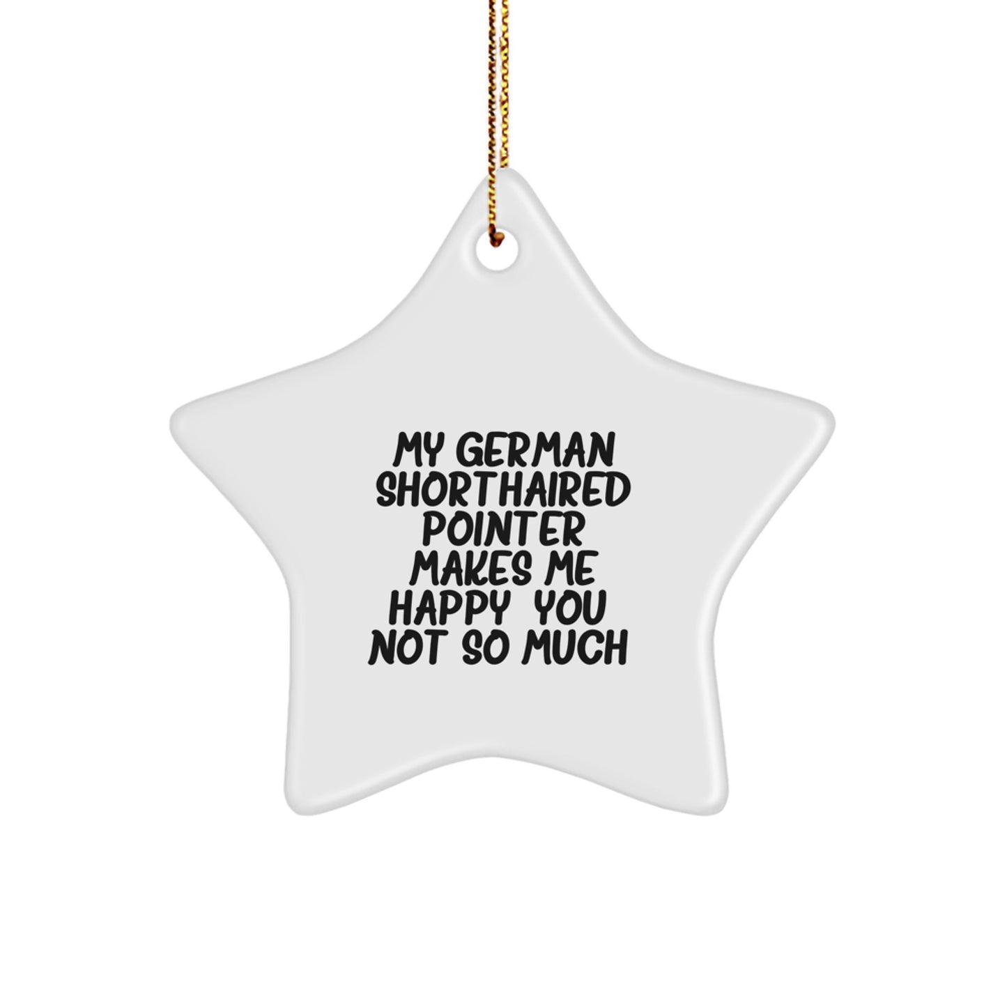 German Shorthaired Pointer Dog Star Ornament Funny Gift for Him or Her Christmas Decorations - Image 1