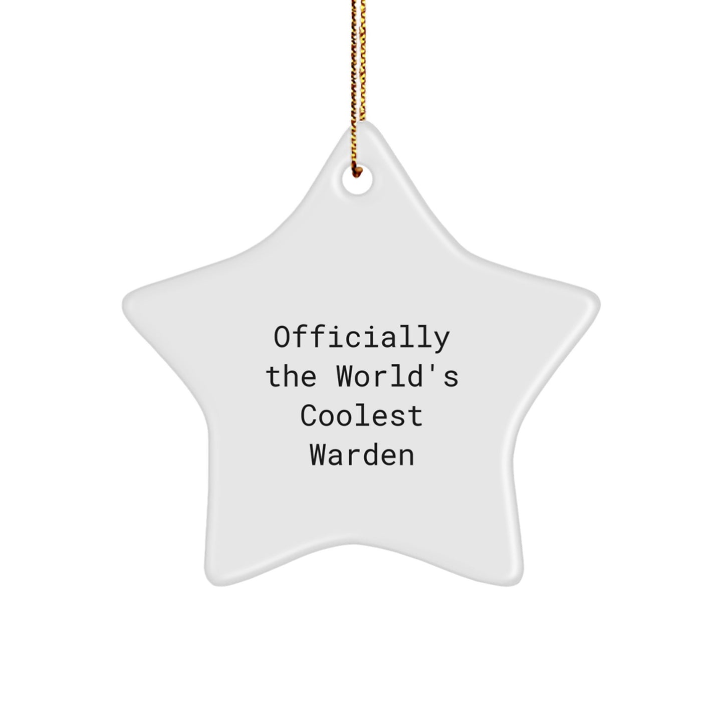 Funny Warden Gifts for Men, Officially The Worlds Coolest Warden Star Ornament Christmas Unique Gifts from Friends - Image 1