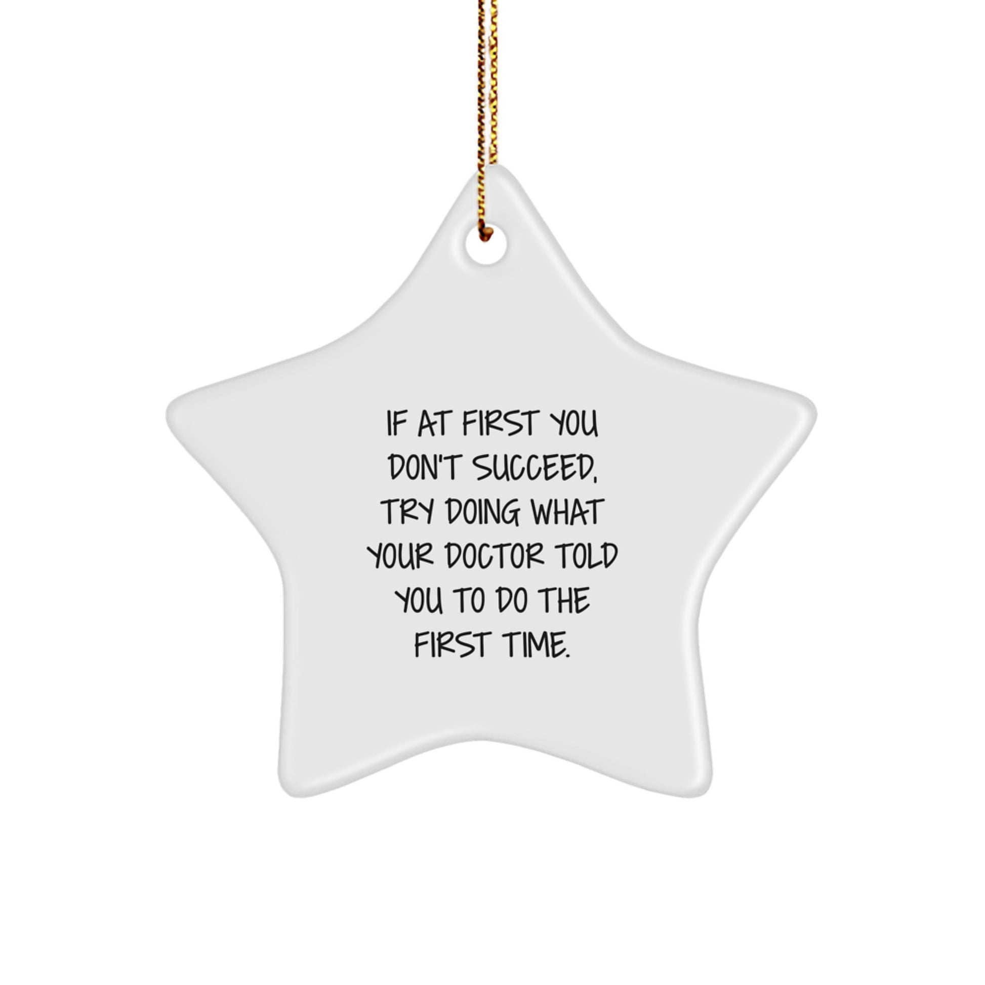 Funny Doctor Star Ornament Gifts from Men to Friend's Family Members or Coworkers at Christmas Unique Gifts - Image 1