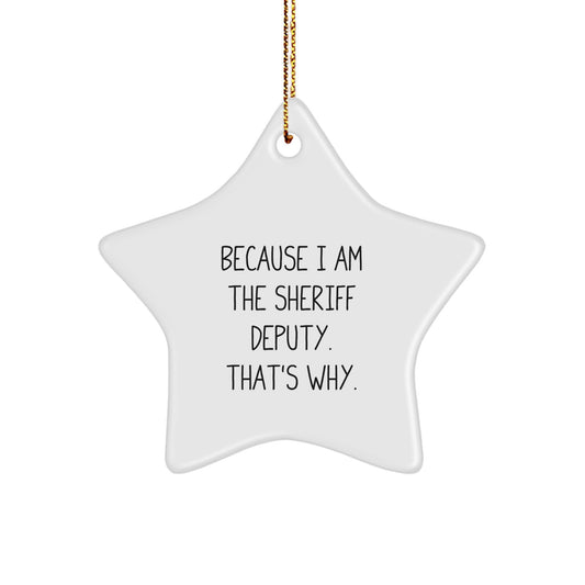 Funny Sheriff Deputy Gifts from Men, Star Ornament for Sheriff Deputy, Christmas Unique Gifts - Image 1