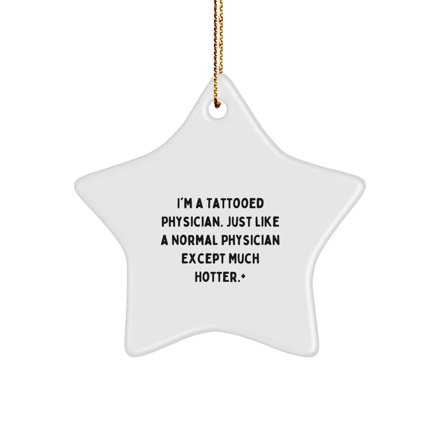 Funny Physician Gifts, Unique Christmas Star Ornament for Women, Gifts from Friends to Coworkers - Image 1
