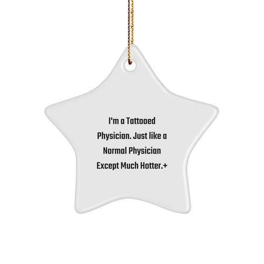 Funny Physician Star Ornament Gifts from Friends for Men Women Coworkers Family Christmas Unique Decorations - Image 1