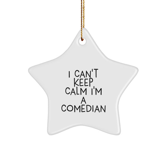 Funny Comedian Gifts from Friends Christmas Star Ornament I Cant Keep Calm - Image 1