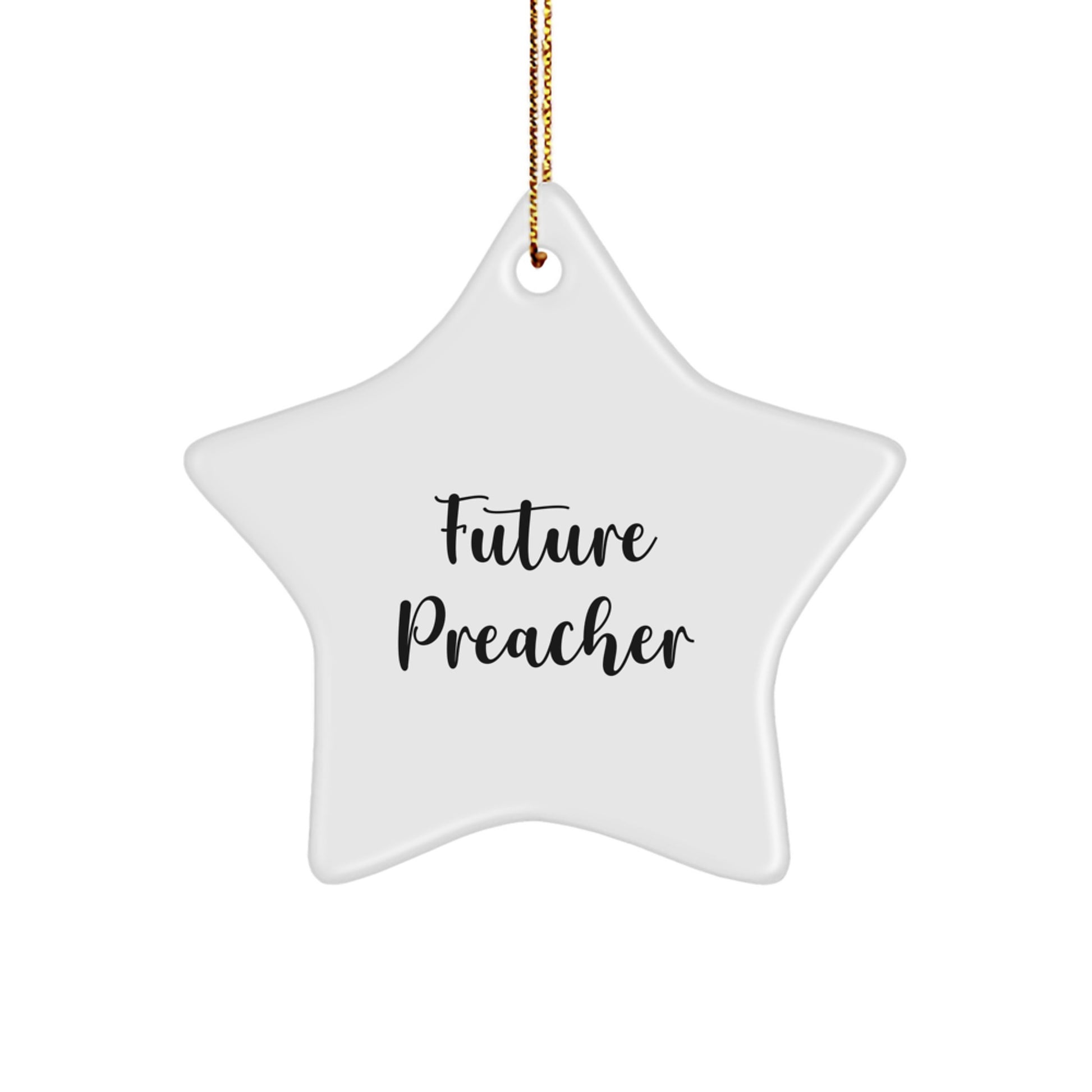 Funny Preacher Gifts for Christmas - 'Future Preacher' Star Ornament, White, 3.25" Tall, Durable MDF with High-Gloss Finish - Gifts from Family to Preacher - Image 1