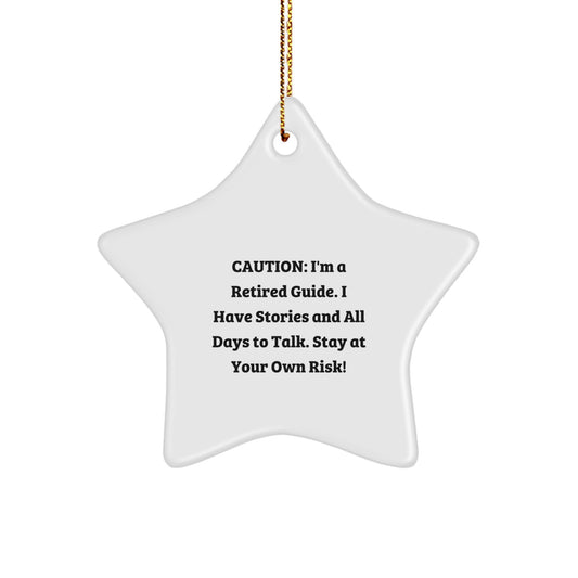 Funny Guide Gifts from Men to Women, Star Ornament with Caution Quote, Christmas Unique Ideas - Image 1