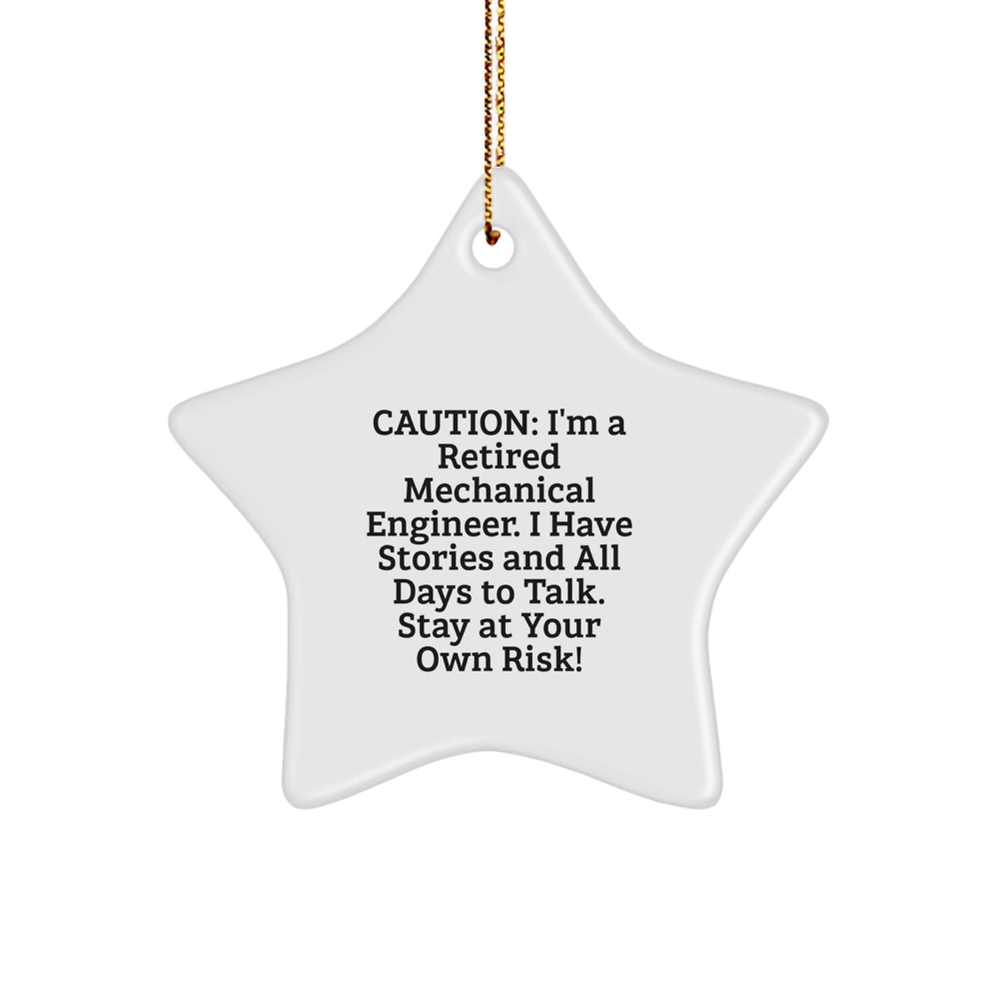 Funny Quote Mechanical Engineer Star Ornament, Gifts from Friends for Men, Women, and Coworkers, Inspirational Star Ornaments for Christmas Unique Gifts - Image 1