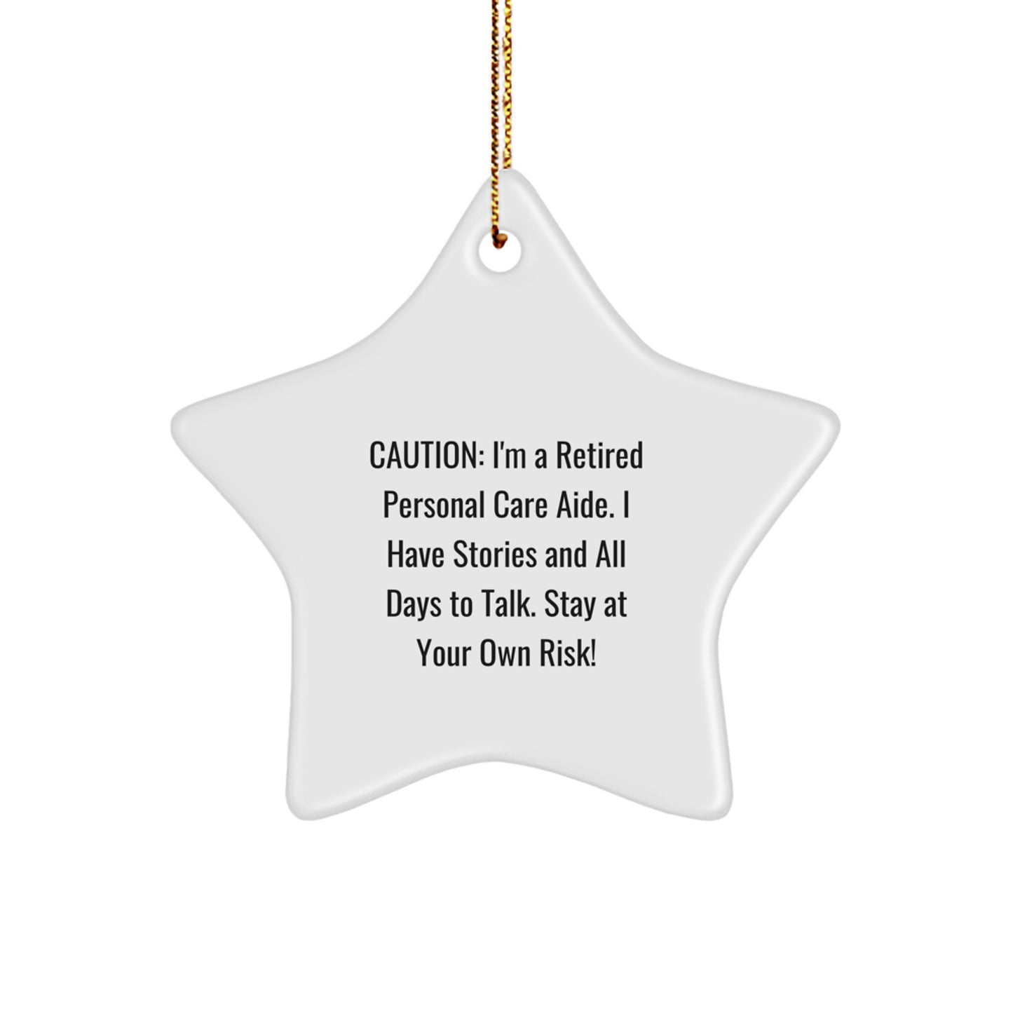 Personal Care Aide Humor Gifts from Friends, Christmas Unique Gifts for Personal Care Aide, Funny Star Ornament - Image 1