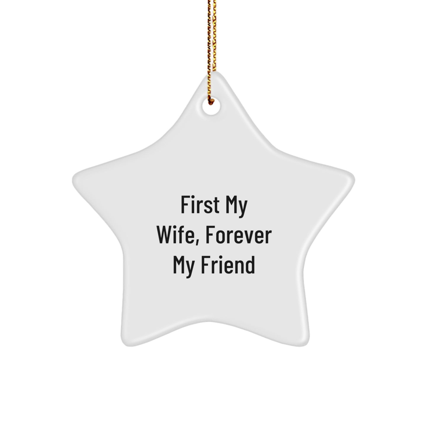 Wife Gifts from Men to Forever Friend Star Ornament, Christmas Unique Gifts - Image 1